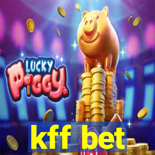 kff bet